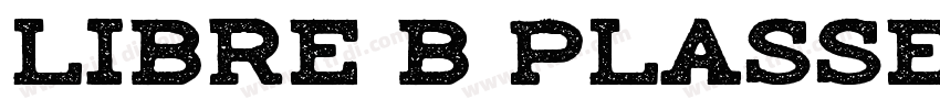 Libre B Plassery Bol字体转换